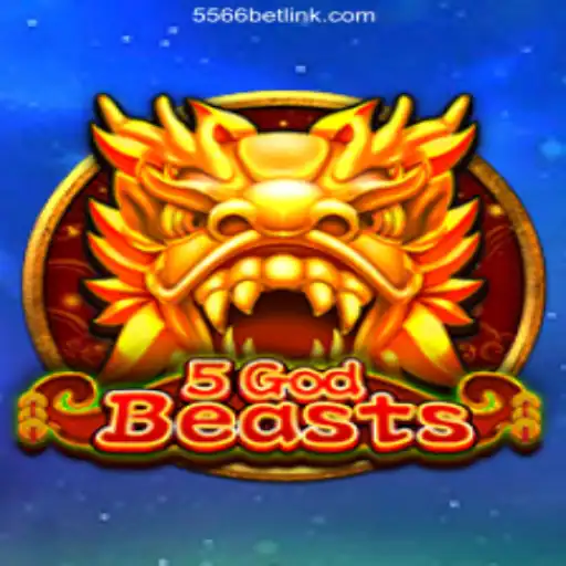 Exploring the Enchanting Universe of 5GodBeasts: The #1 Slot Game on 556BET.COM Platform