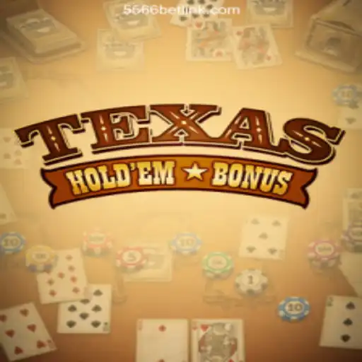 Mastering Texas Holdem Bonus on 556BET.COM: The Premier Platform for Slots in Brazil